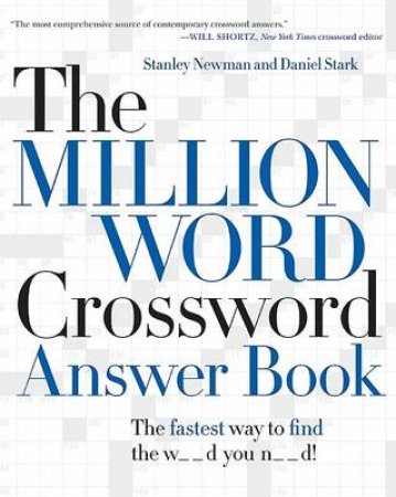 The Million Word Crossword Answer Book by Stanley Newman & Daniel Stark