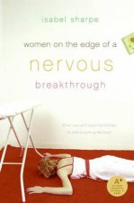 Woman On The Edge Of A Nervous Breakdown