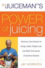 Juicemans Power Of Juicing Del