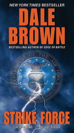 Strike Force by Dale Brown