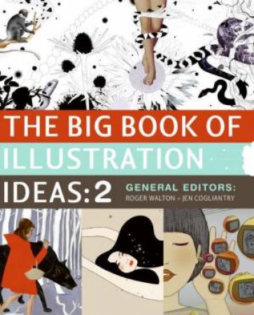 The Big Book Of Illustration Ideas by Roger Walton