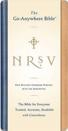NRSV Go Anywhere Holy Bible With Apocrypha by Unknown