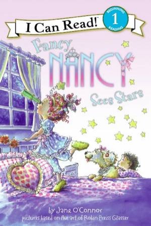 Fancy Nancy Sees Stars by Jane O'Connor