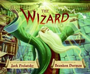 Wizard by Jack Prelutsky