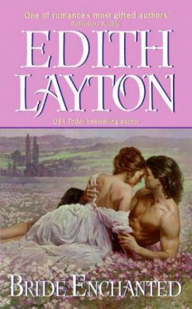 Bride Enchanted by Edith Layton