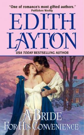 Bride for His Convenience by Edith Layton