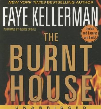 The Burnt House Unabridged 5/360 by Faye Kellerman