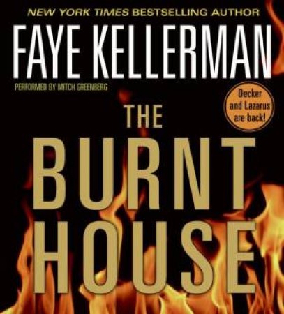 The Burnt House Abridged 5/360 - CD by Faye Kellerman