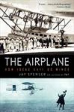 Airplane How Ideas Gave Us Wings