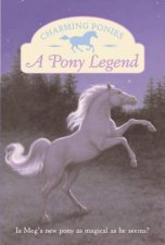 Charming Ponies A Pony Legend