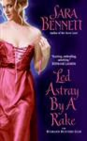 Led Astray by a Rake by Sara Bennett