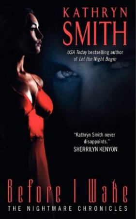 Before I Wake by Kathryn Smith