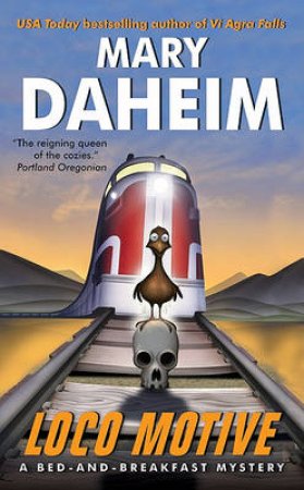 Loco Motive by Mary Daheim