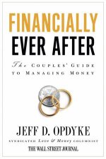 Financially Ever After The Couples Guide to Managing Money