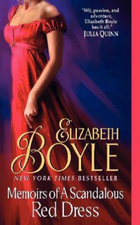 Memoirs of a Scandalous Red Dress by Elizabeth Boyle