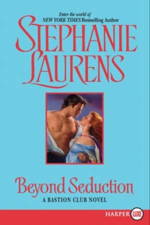 Beyond Seduction - Large Print by Stephanie Laurens