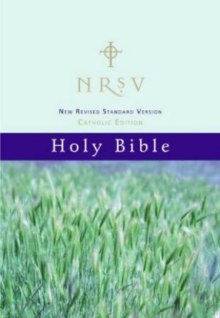 NRSV Catholic Edition by Various