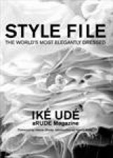 Style File The Worlds Most Elegantly Dressed