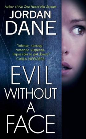 Evil Without a Face by Jordan Dane