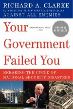 Your Government Failed You Breaking the Cycle of National Security
