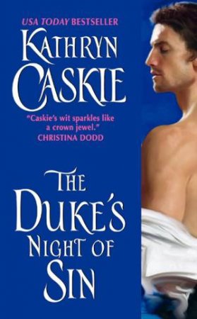 The Duke's Night of Sin by Kathryn Caskie