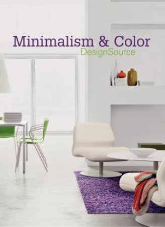 Minimalism and Color DesignSource by Aitana Lleonart