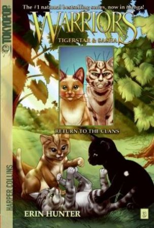 Return To The Clans by Erin Hunter & Don Hudson & Dan Jolley