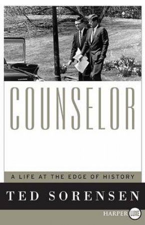 Counselor Large Print by Ted Sorensen