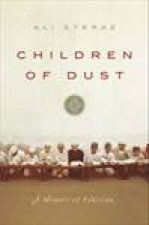 Children of Dust A Memoir of Pakistan