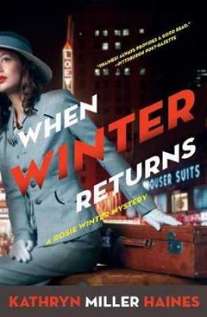 When Winter Returns by Kathryn Miller Haines