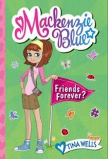 Mackenzie Blue Friends Forever