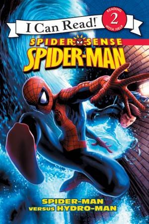 Spider-Man: Spider-Man versus Hydro-Man by Susan Hill