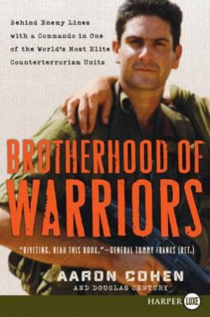 Brotherhood Of Warriors (Large Print) by Aaron Cohen & Douglas Century