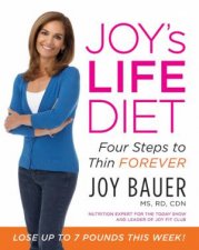 The Life Diet Four Steps to Thin Forever