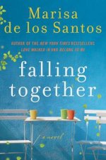Falling Together A Novel
