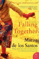 Falling Together A Novel