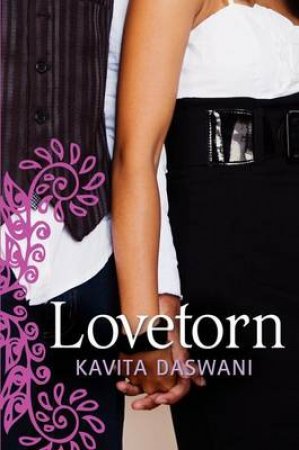 Lovetorn by Kavita Daswani