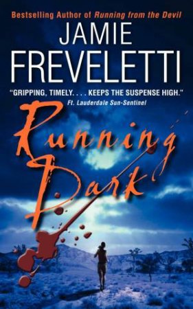 Running Dark by Jamie Freveletti