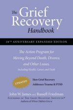 Grief Recovery Handbook 20th Anniversary Expanded Ed