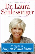 In Praise of Stay At Home Moms