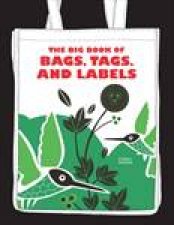 Big Book of Bags Tags and Labels