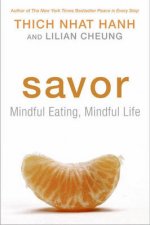 Savor Mindful Eating Mindful Life