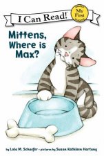 My First I Can Read Mittens Where Is Max