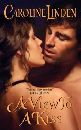 View to a Kiss by Caroline Linden