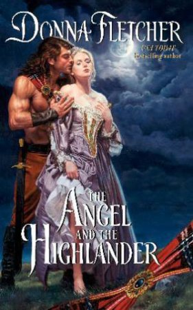 Angel and the Highlander by Donna Fletcher