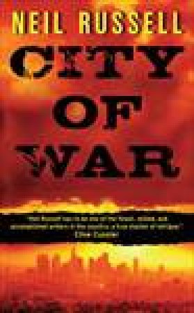 City of War by Neil Russell
