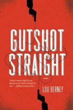Gutshot Straight A Novel