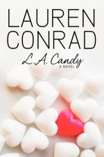 LA Candy A Novel