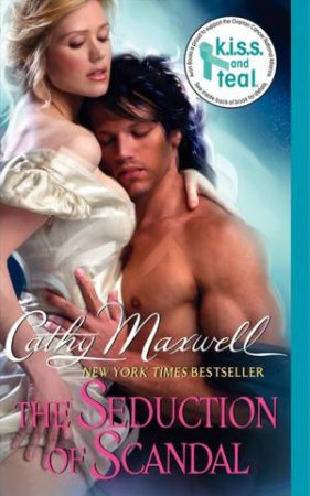 The Seduction of Scandal by Cathy Maxwell