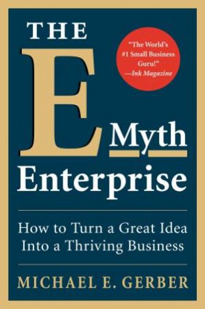 E-Myth Enterprise Unabridged 3/180 by Michael E. Gerber